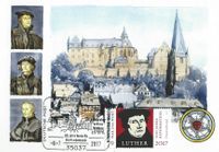 Marbug Bildungsereignis Reformation, 08.07.2017 &quot;500 Jahre Reformation - Luther&quot;, Maximumkarte, Luther, Zwingli, Melanchthon, Marburg, 8. Juli 2017, Luther Briefmarken