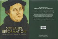 500 Jahre Reformation, Die Welt nach Luther in Wort, Bild und Briefmarken, Martin Luther, Luther Briefmarken, Richard Borek GmbH &amp; Co. KG Theodor-Heuss-Stra&szlig;e 7 38090 Braunschweig