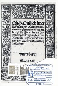 06886 LUTHERSTADT WITTENBERG, 01.06.2024, RECHTECKSTEMPEL, Motiv: Notenzeile aus dem Gesangbuch von Johannes Walter 1524 Sonderstempelnummer: 10/057, Lutherbriefmarken, Luther Briefmarken